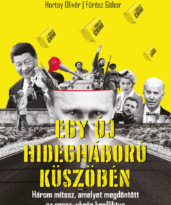 Egy új hidegháború küszöbén
