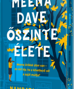 Alternative view of Meena Dave őszinte élete - éldekorált