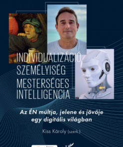 Individualizáció, személyiség, mesterséges intelligencia