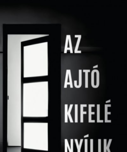 Az ajtó kifelé nyílik