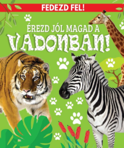 Érezd jól magad a vadonban! - Fedezd fel!