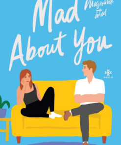 Mad About You - Megőrülök érted