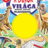 Dinók világa