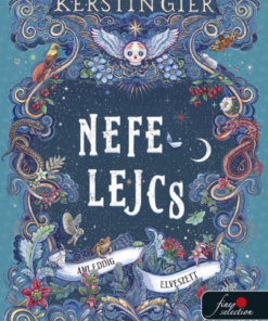 Ami eddig elveszett (Nefelejcs 2.)