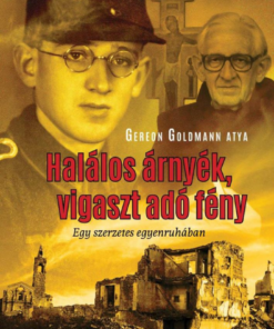 Halálos árnyék, vigaszt adó fény
