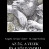 Az ég, a vizek és a föld vadjai