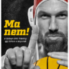 Ma nem! - A Szőnyi úttól Tokióig - Így láttam a kapuból!