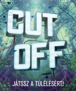 CUT OFF - Játssz a túlélésért!