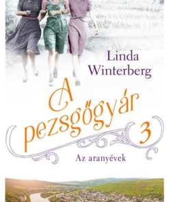 A pezsgőgyár 3. - Az aranyévek