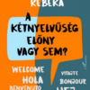A kétnyelvűség előny vagy sem?