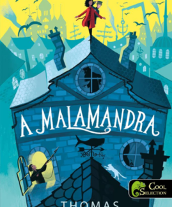 A malamandra (Iszonypart legendái 1.)