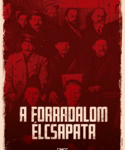 A forradalom élcsapata