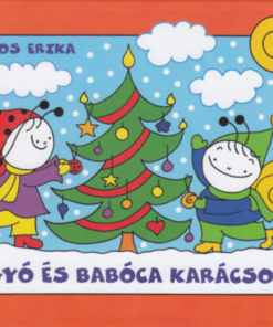 Bogyó és Babóca karácsonya - Télapó, Karácsony