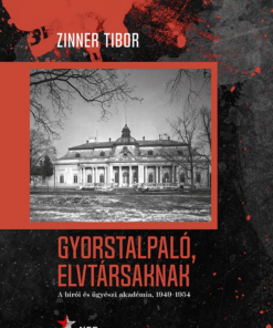 Gyorstalpaló, elvtársaknak