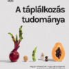 A táplálkozás tudománya