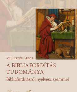 A bibliafordítás tudománya