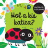 Hol a kis katica?
