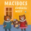 Macibocs óvodába megy