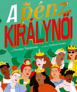 A pénz királynői
