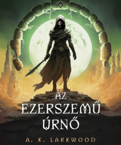 Az Ezerszemű Úrnő