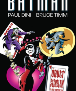 Batman: Őrült szerelem és más történetek