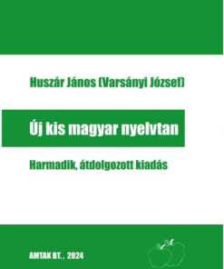 Új kis magyar nyelvtan (3., átdolgozott kiadás)
