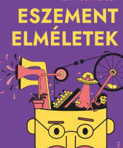 Eszement elméletek