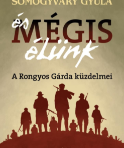 És mégis élünk