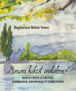 "Sorsom kiktől örököltem?"