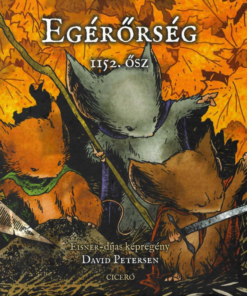 Egérőrség - 1152. ősz