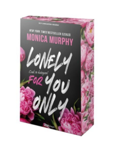 Lonely for You Only - Csak te hiányzol - Éldekorált