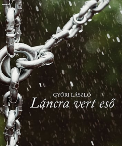 Láncra vert eső