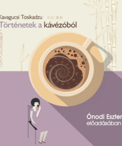 Történetek a kávézóból - hangoskönyv