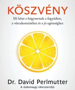 Köszvény – Mi köze a húgysavnak a fogyáshoz, a vércukorszinthez és a jó egészséghez