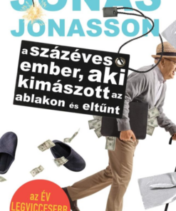 A százéves ember, aki kimászott az ablakon és eltűnt