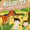 Titkos küldetés a dinók földjén
