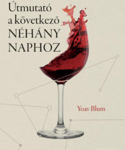 Útmutató a következő NÉHÁNY NAPHOZ