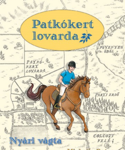 Patkókert lovarda - 1. Nyári vágta