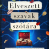 Elveszett szavak szótára