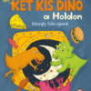 Két kis dínó a holdon