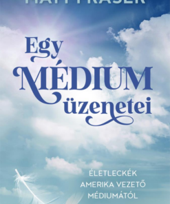 Egy médium üzenetei