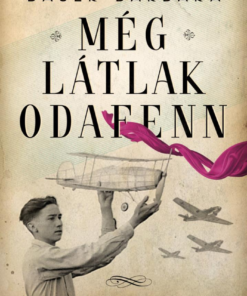 Még látlak odafenn