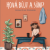 Hová bújt a süni?