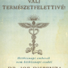 Válj természetfelettivé!