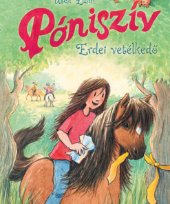 Póniszív - Erdei vetélkedő