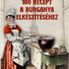 100 recept a burgonya elkészítéséhez