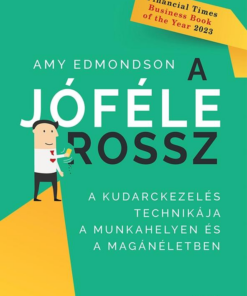 A jóféle rossz