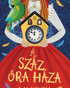 A száz óra háza