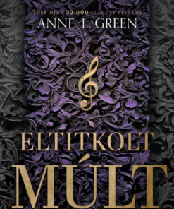 Eltitkolt múlt (bővített újrakiadás) - Éldekorált kiadás