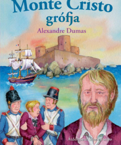 Olvass velünk! (3) - Monte Cristo grófja